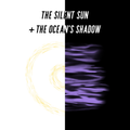BUNDLE: The Silent Sun + The Ocean's Shadow